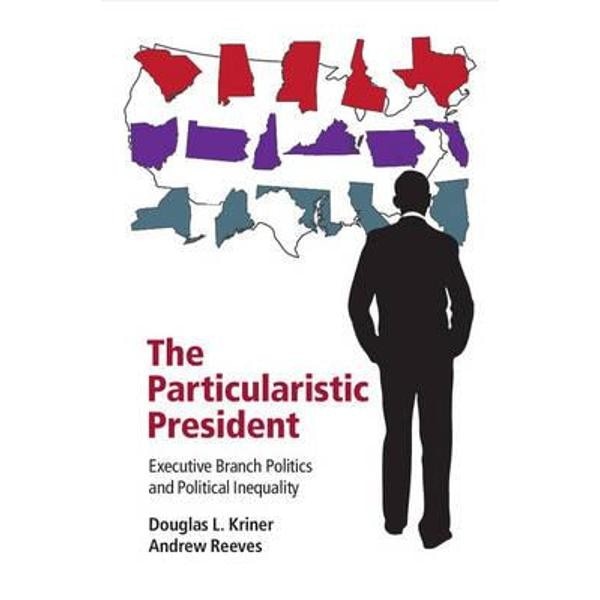 Particularistic President
