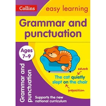 Grammar and Punctuation Ages 7-9 Grammar and Punctuation Ages 7-9