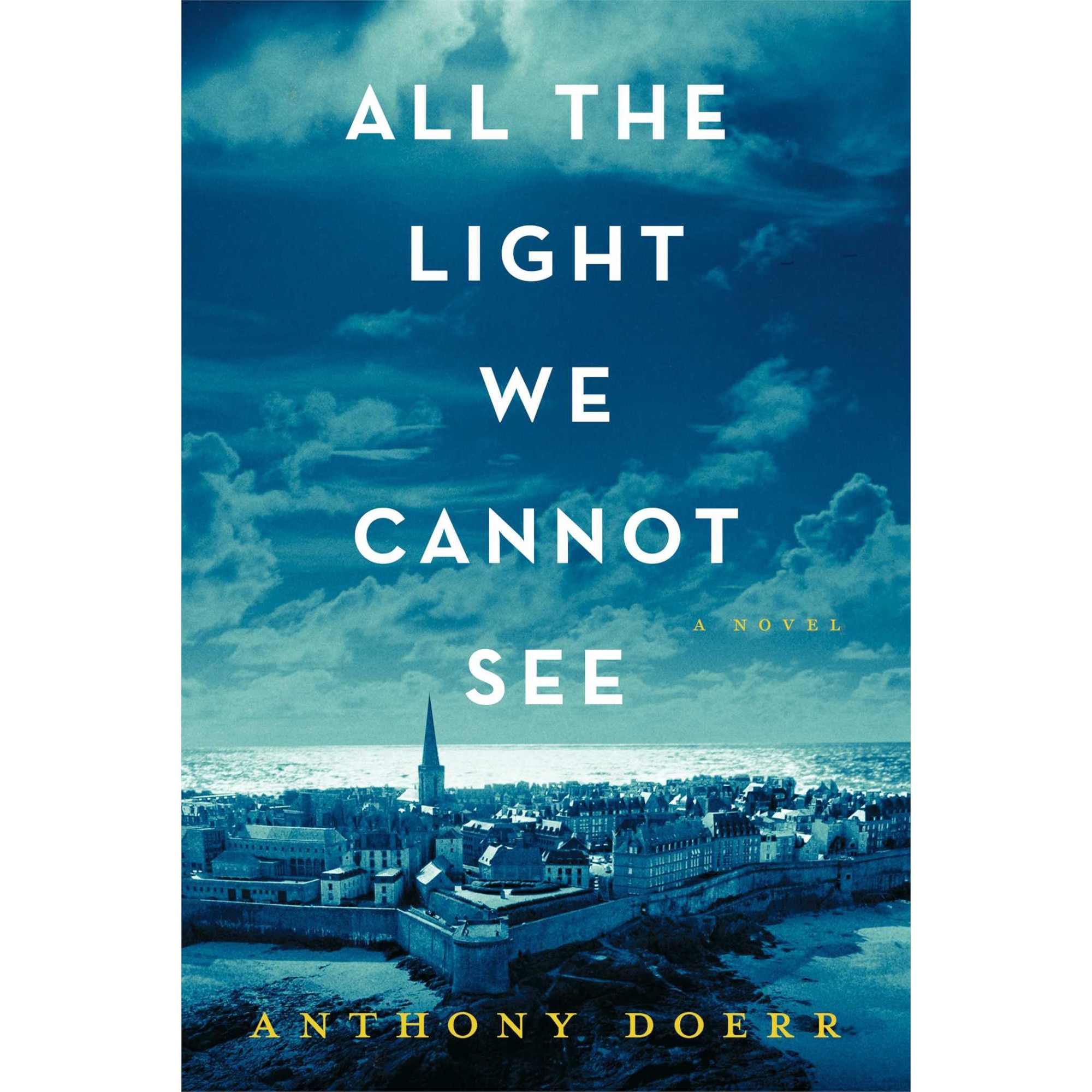 All the Light We Cannot See, Anthony Doerr, Anthony Doerr