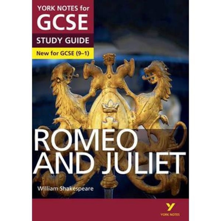Romeo and Juliet: York Notes for GCSE (9-1)
