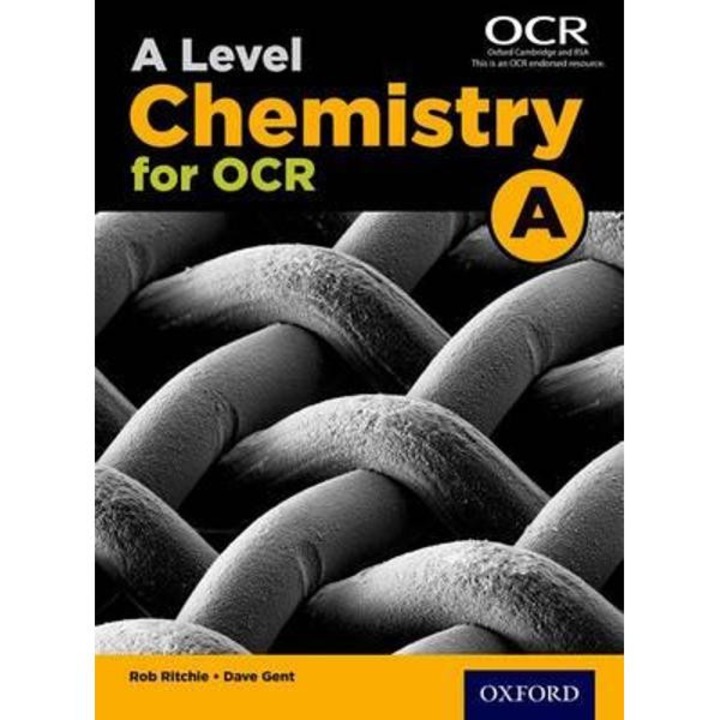 Level Chemistry a for OCR Student Book