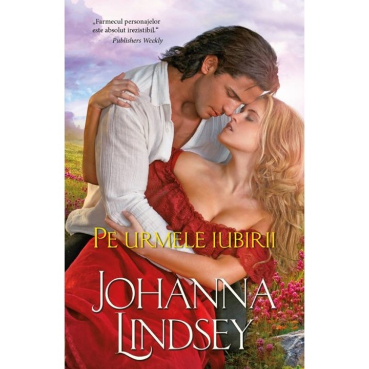 PE URMELE IUBIRII. Johanna Lindsay