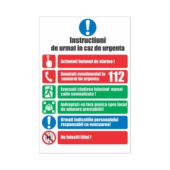 Indicator Instructiuni de urmat in caz de urgenta, 30x40cm Indicator Instructiuni de urmat in caz de urgenta, 30x40cm