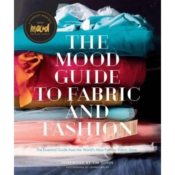 Mood Guide to Fabric and Fashion