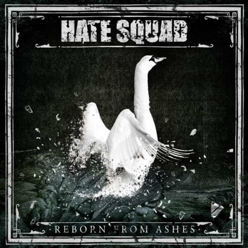 Hate Squad - Reborn From Ashes -digi- (CD)