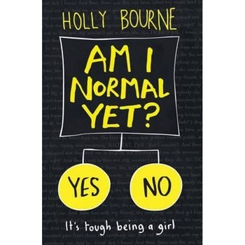 Am I Normal Yet? Am I Normal Yet?