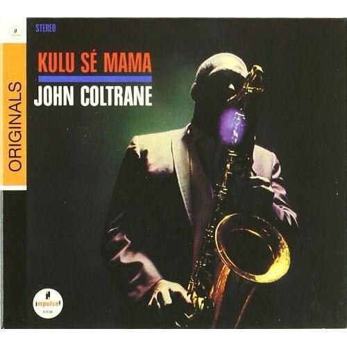 John Coltrane - Kulu Se Mama - CD