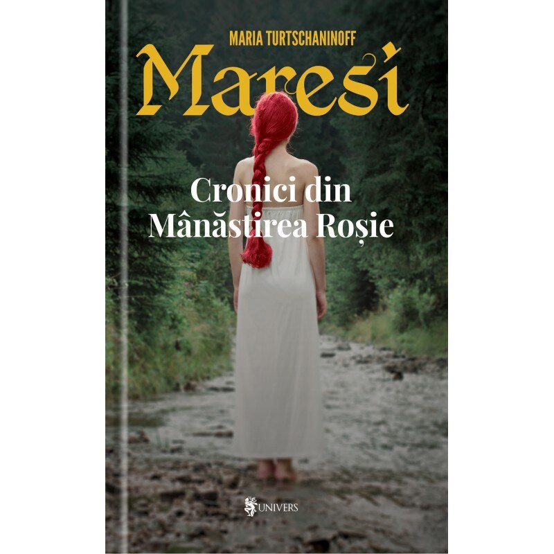 Maresi. Cronici din Manastirea Rosie - Maria Turtschaninoff