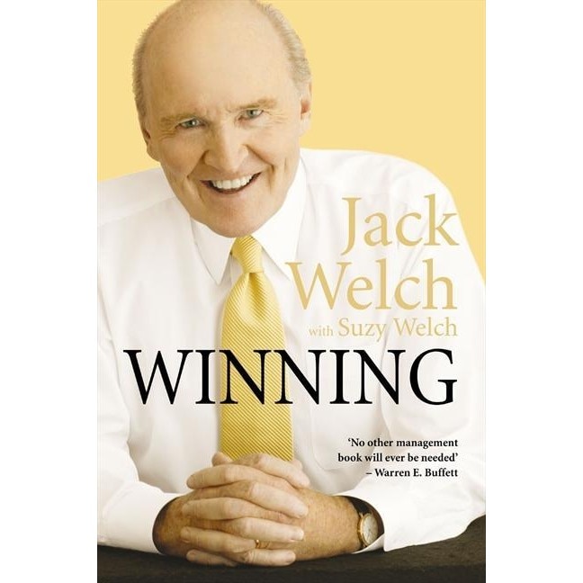 Winning: The Ultimate Business How-to Book - Jack Welch, Suzy Welch ...