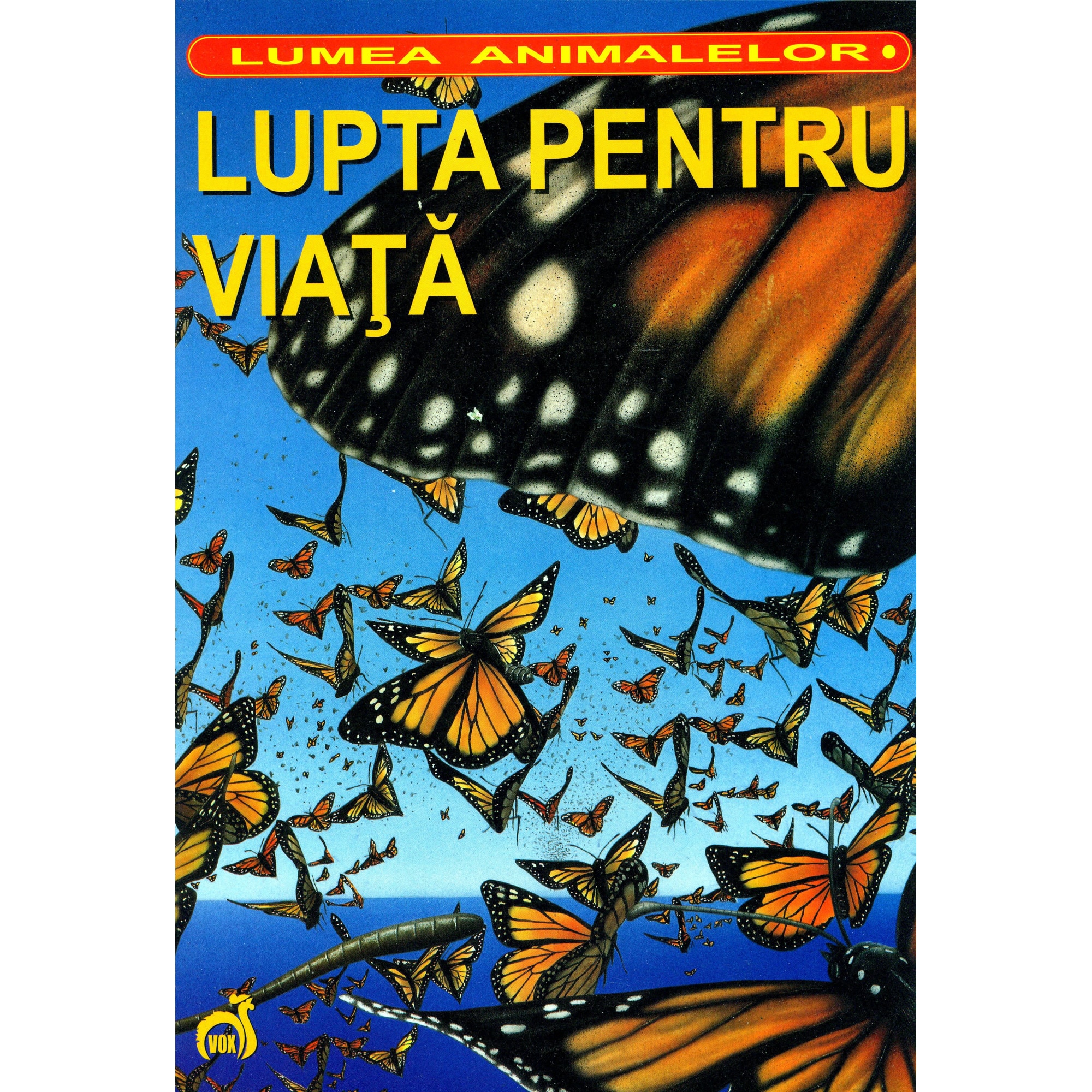 Lupta pentru viata - Lumea animalelor - Beatrice McLeod