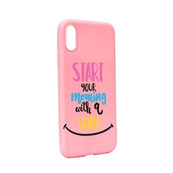 Husa Apple iPhone XS Max, Silicon, Smile at Morning P47 Husa Apple iPhone XS Max, Silicon, Smile at Morning P47