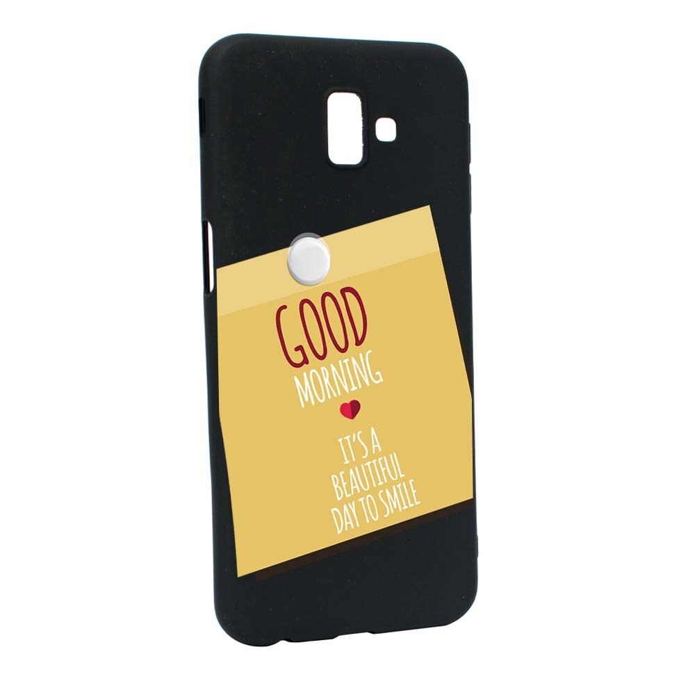 Husa Samsung Galaxy J6 Plus / J6 Prime, Silicon, Sticker Good Morning B48