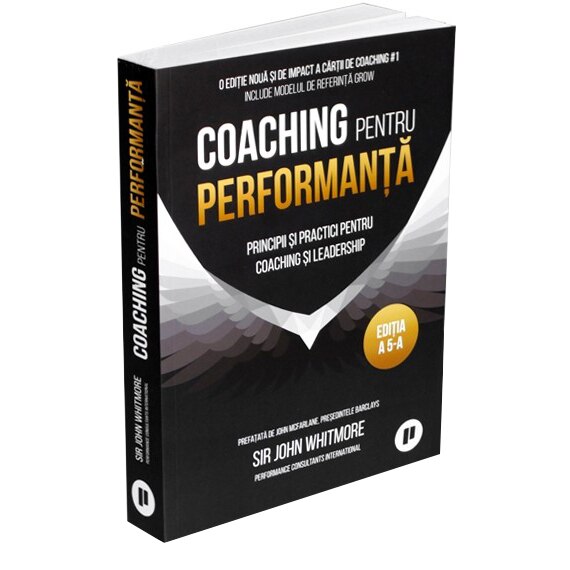 Coaching pentru performanță 2019 , Sir John Whitmore