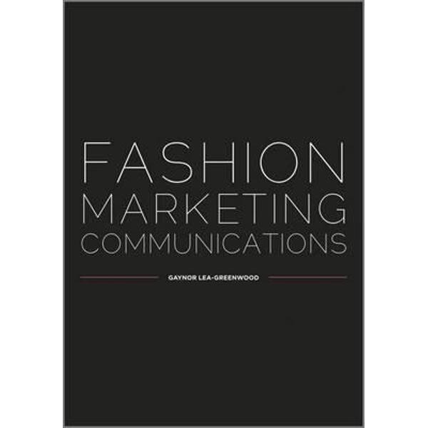 Fashion Marketing Communications
