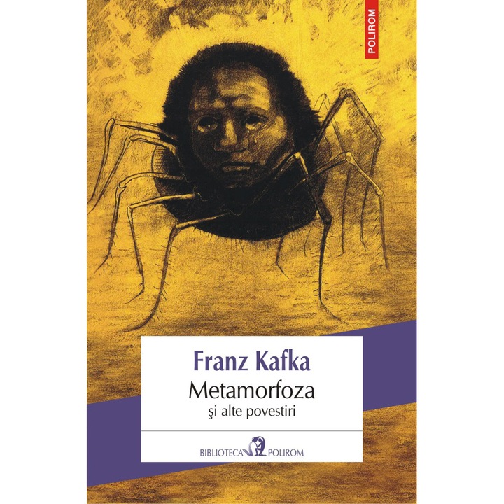Metamorfoza si alte povestiri (editia 2019), Franz Kafka