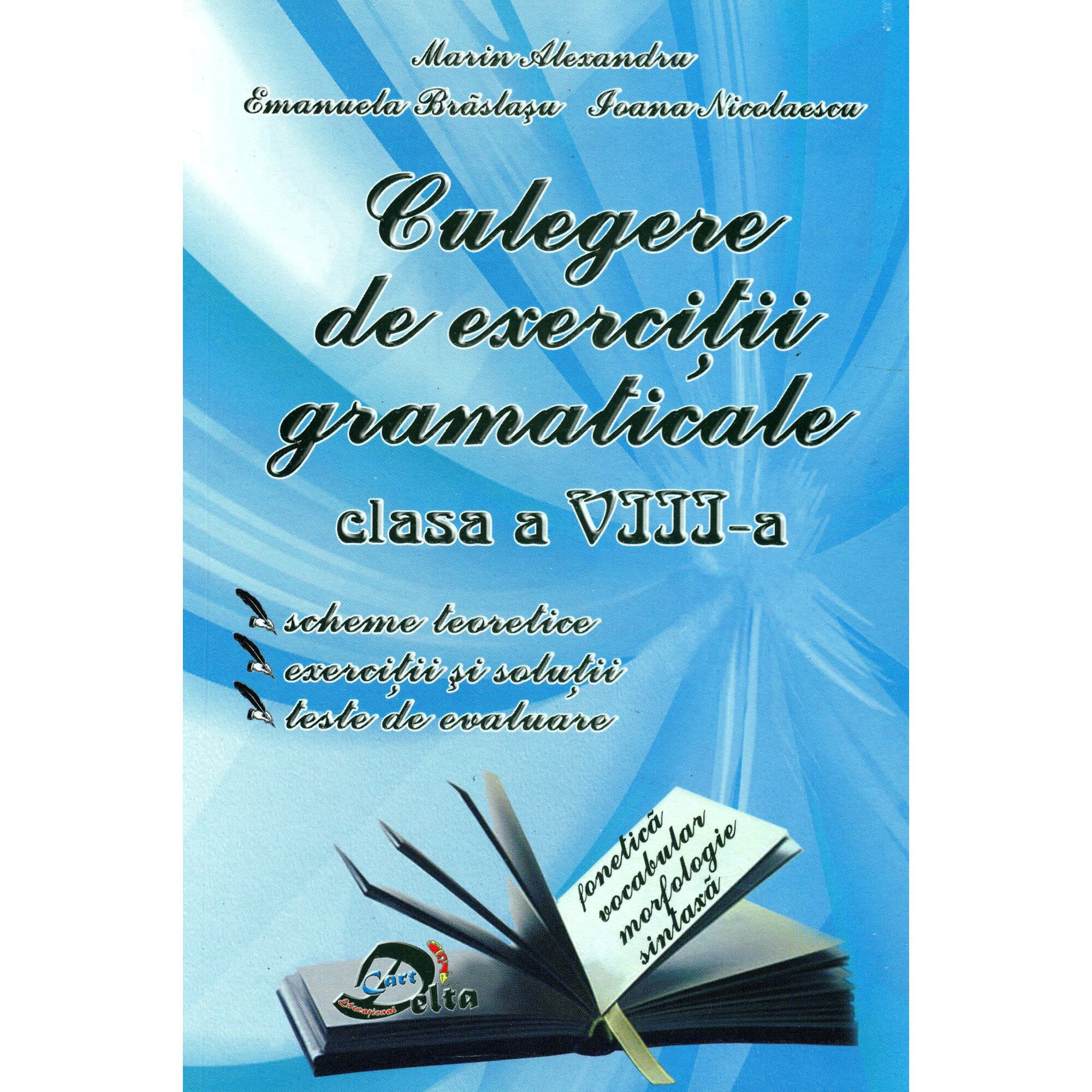 Culegere de exercitii gramaticale ~ clasa a VIII-a -