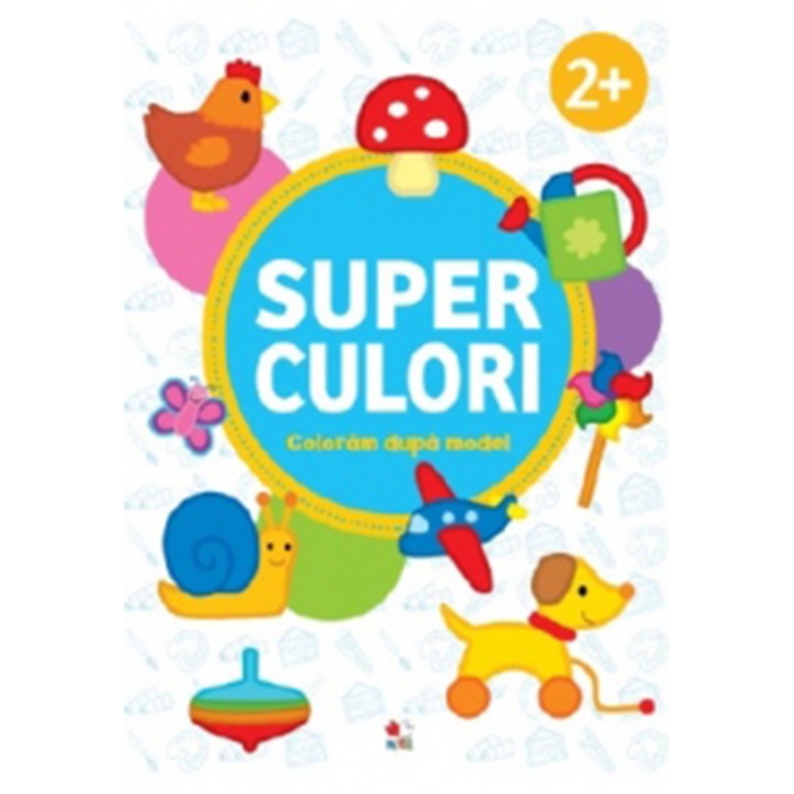 SUPERCULORI. Színezés a 2+ modell szerint (Román nyelvű kiadás)