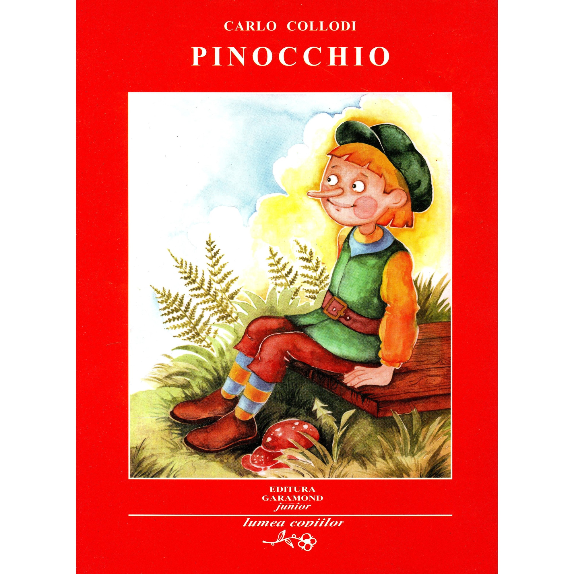 Pinocchio - Lumea copiilor - Carol Collodi