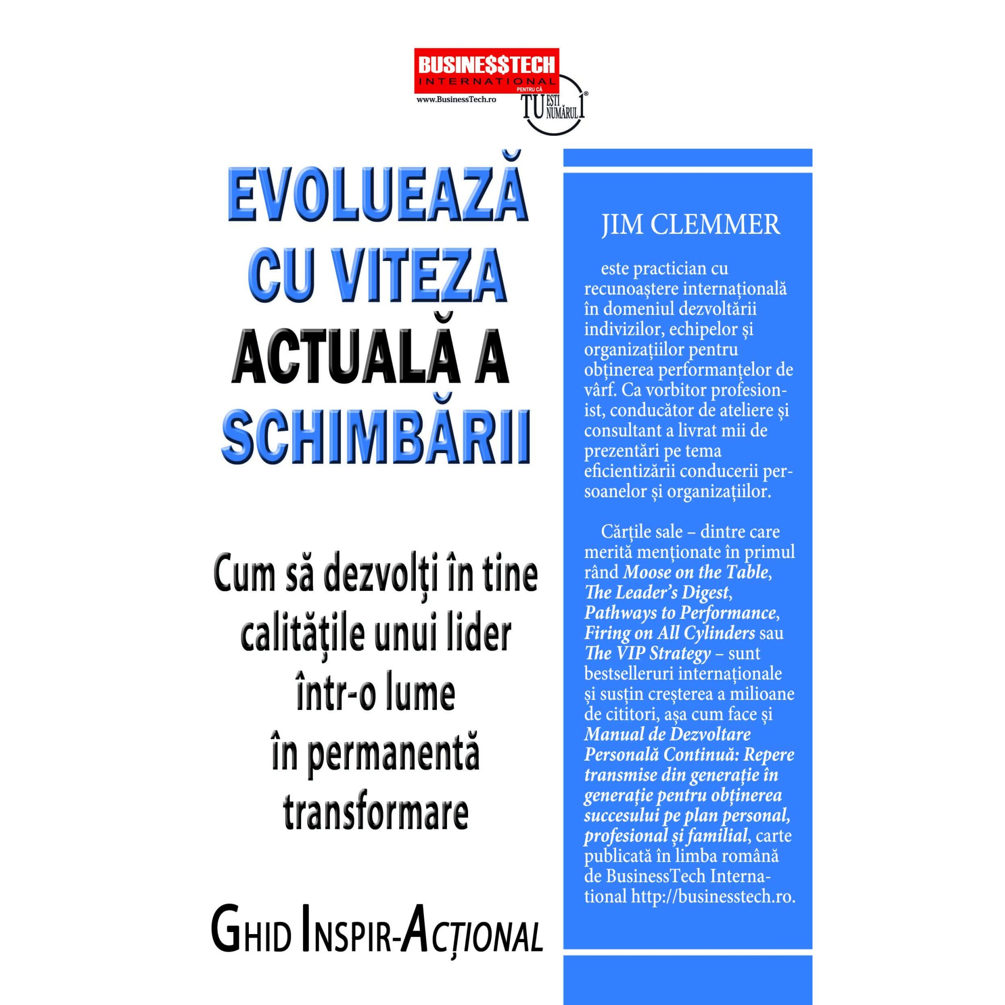 Evolueaza cu viteza schimbarii - Jim Clemmer