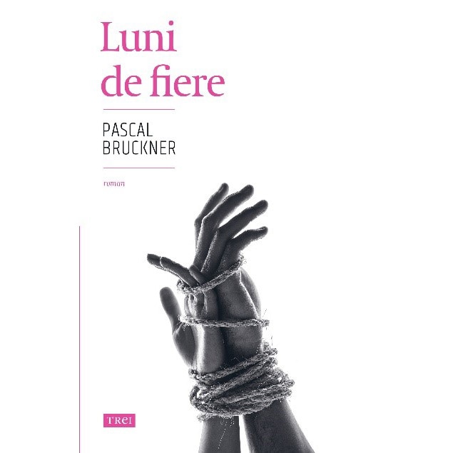 Luni de fiere, Pascal Bruckner