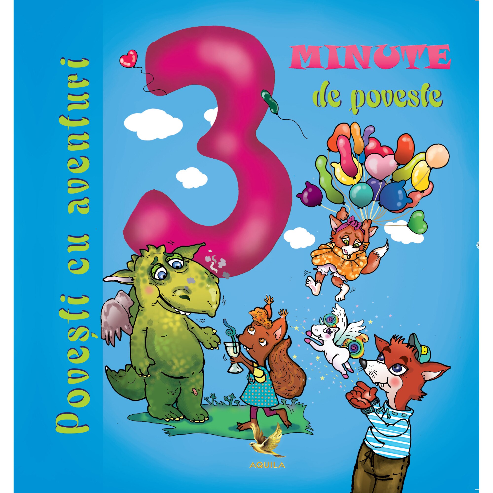 3 Minute de poveste. Aventuri