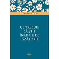 ce trebuie sa stii inainte de casatorie elena morozova editura sophia imagen 28_0_
0