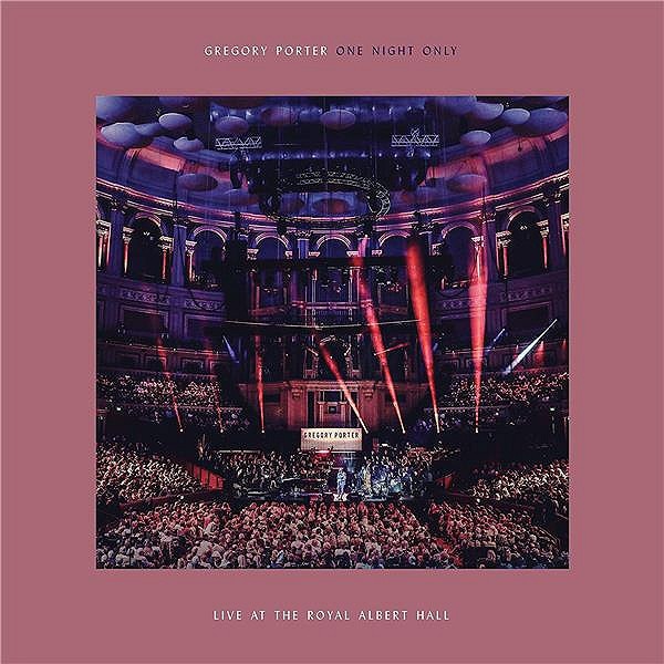 Gregory Porter - One Night Only - Live at the Royal Albert Hall (CD + DVD)