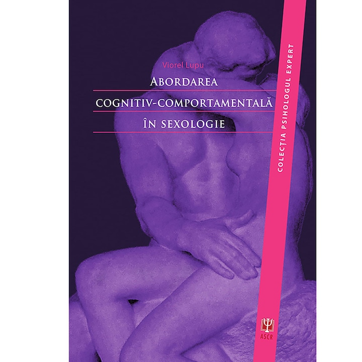 Abordarea cognitiv-comportamentala in sexologie Viorel Lupu