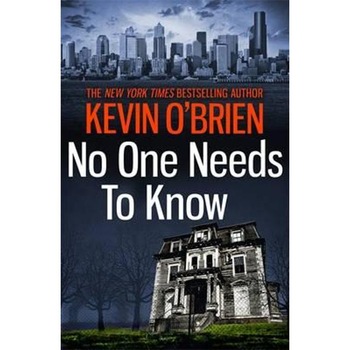 No One Needs to Know No One Needs to Know