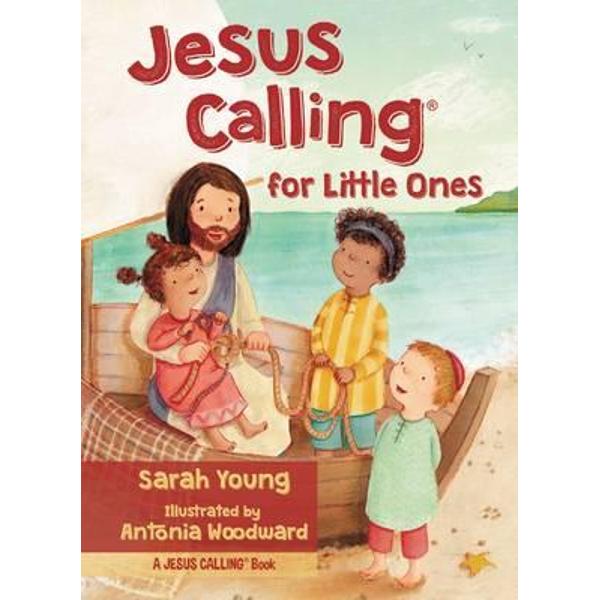Jesus Calling for Little Ones