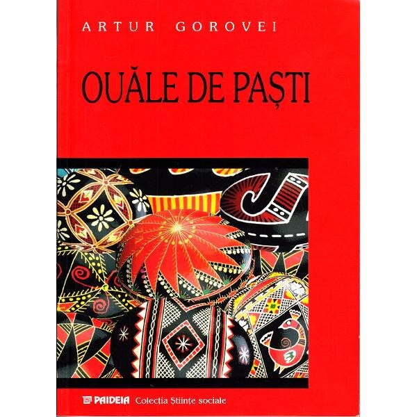 Ouale de Pasti (Coperta Rosie) - Artur Gorovei