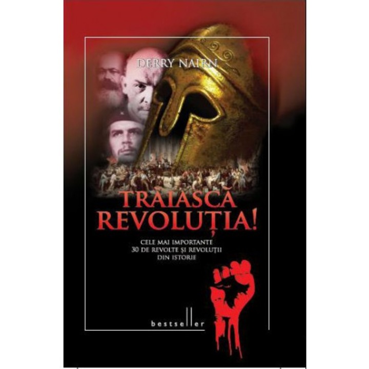 Traiasca revolutia! - Derry Nairn