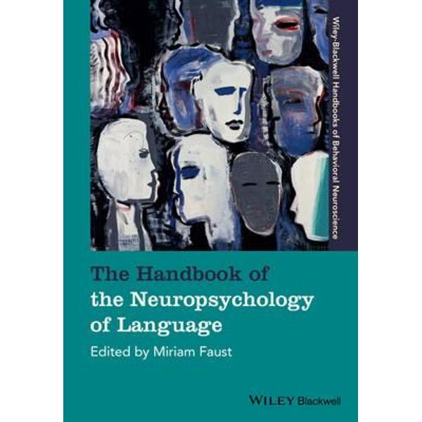 Handbook of the Neuropsychology of Language