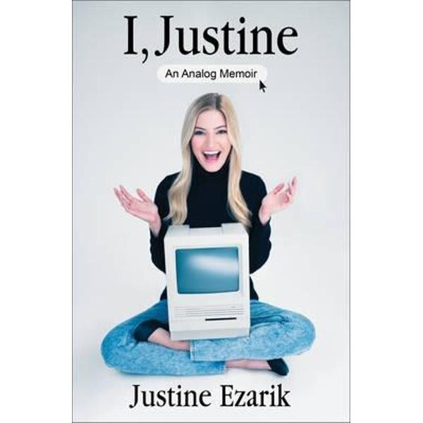 I, Justine