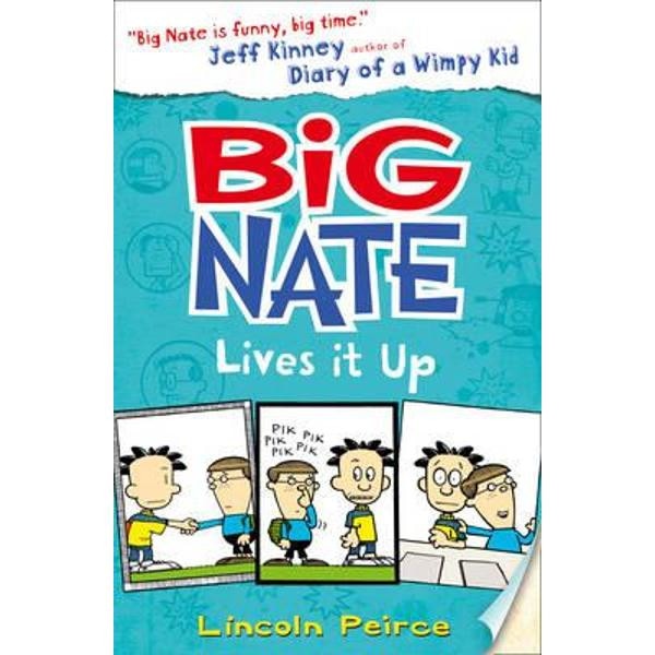 Big Nate Lives it Up