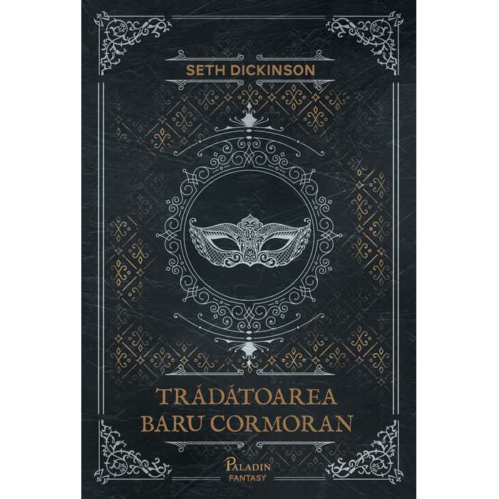 Tradatoarea Baru Cormoran (Seth Dickinson)