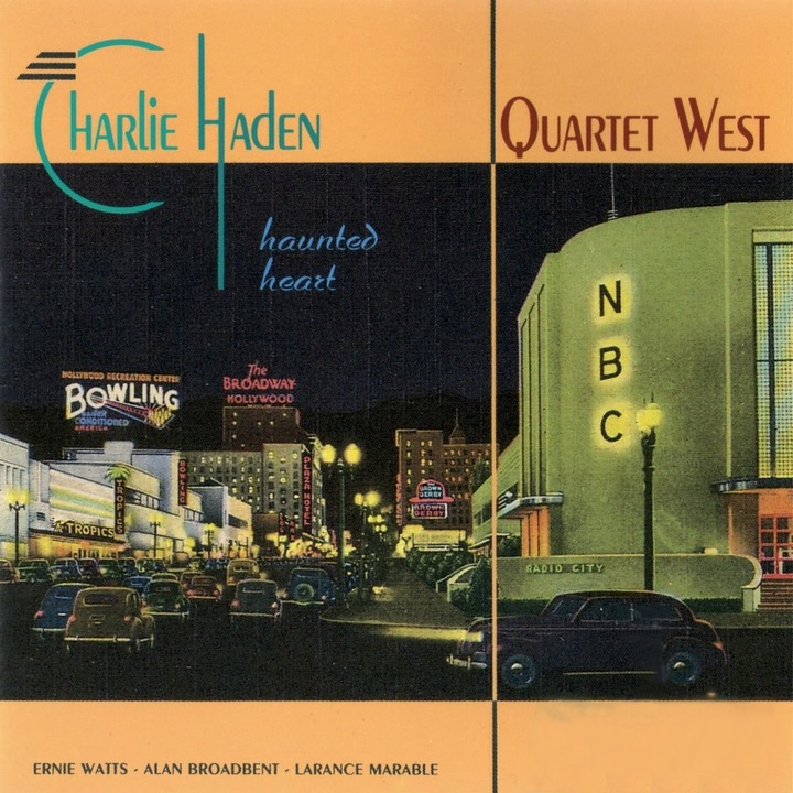 Charlie Haden Quartet West - Haunted Heart - CD