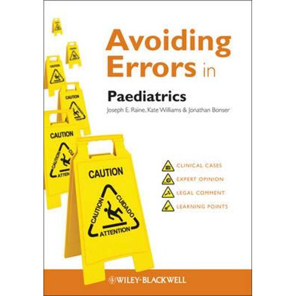 Avoiding Errors in Paediatrics