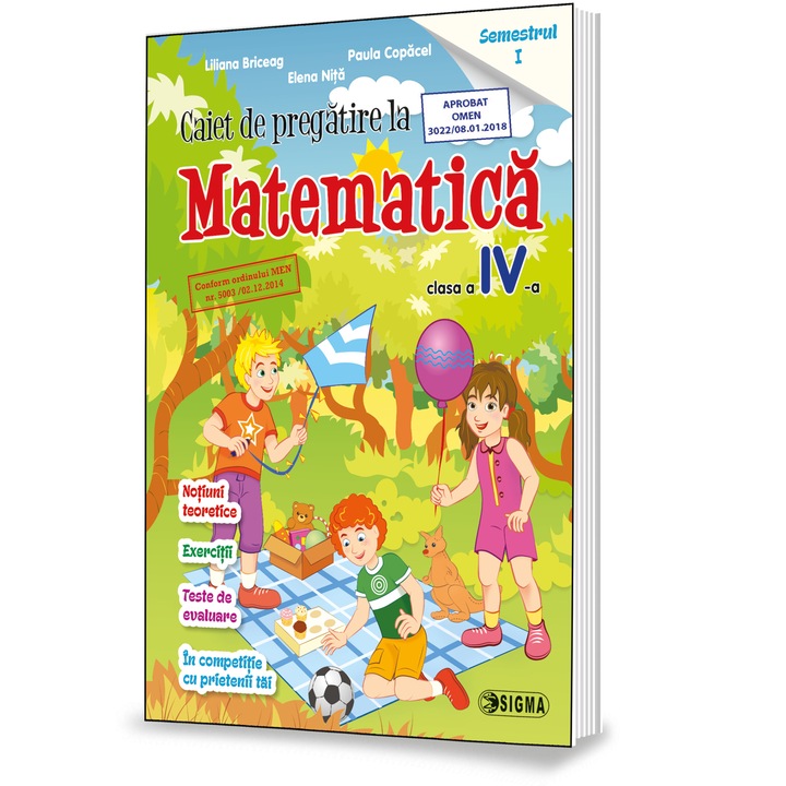 Caiet de pregatire la MATEMATICA. Clasa a IV-a, semestrul 1