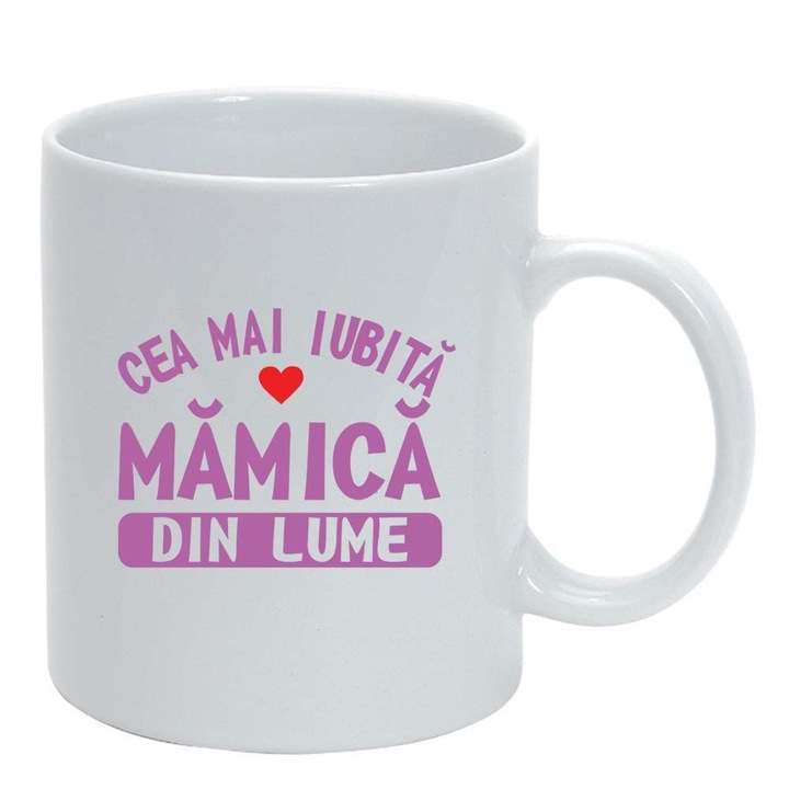 Cana "Cea mai... Mama", alb, 330ml, D786