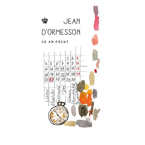 Ce am facut - Jean D'Ormesson