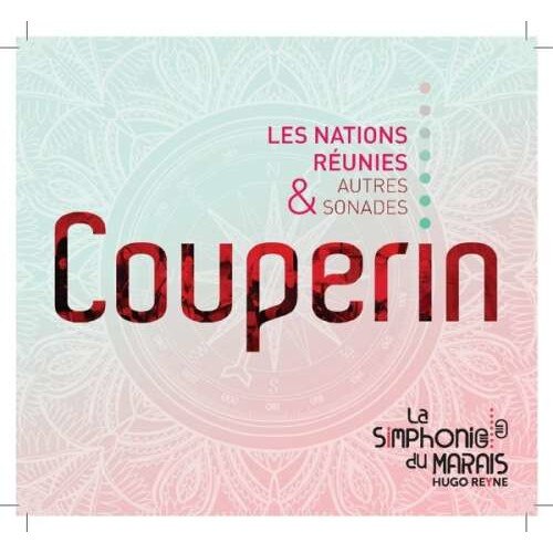 F. Couperin - Les Nations Reunies &.. (CD)