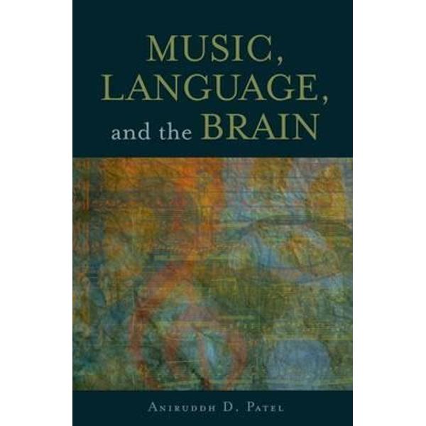 Music, Language, and the Brain