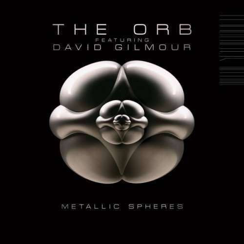 The Orb feat. David Gilmour - Metallic Spheres (CD)