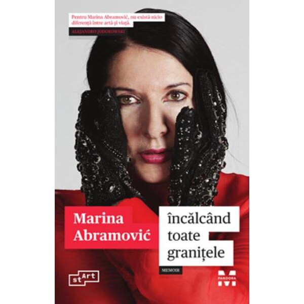 Incalcand Toate Granitele, Marina Abramovic