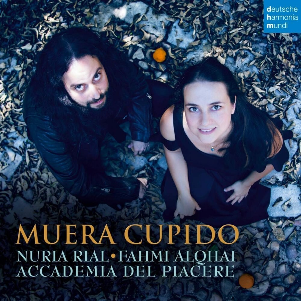 Nurial Rial,Fahmi Alqhai,Accademia del Placere - Muera Cupido (CD)