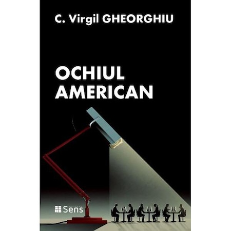 Ochiul american - C. Virgil Gheorghiu