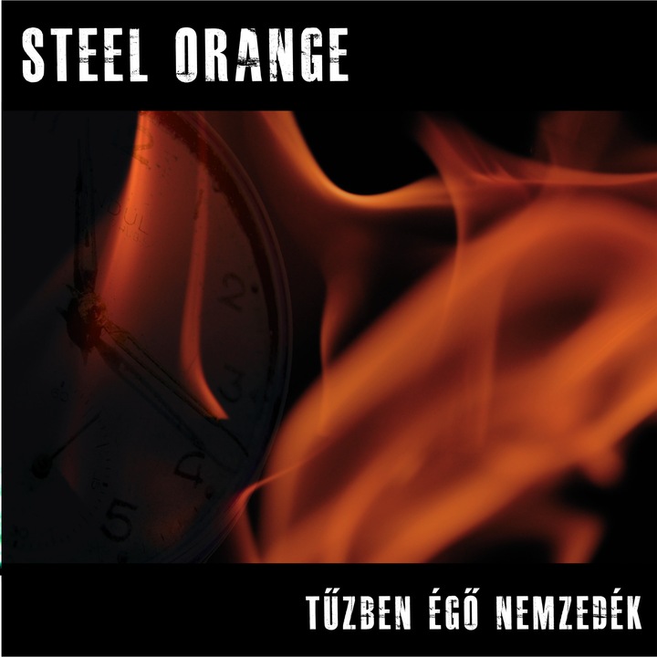 Steel Orange, Grundrecords, Tűzben égő nemzedék, CD