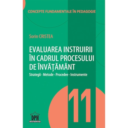 Evaluarea Instruirii In Cadrul Procesului De Invatamant Vol 11 Emag Ro