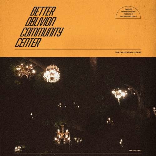 Better Oblivion Community - Better Oblivion Community Center (CD)